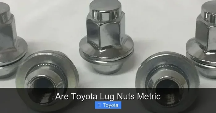 Are Toyota Lug Nuts Metric And Why It Matters For Your Car